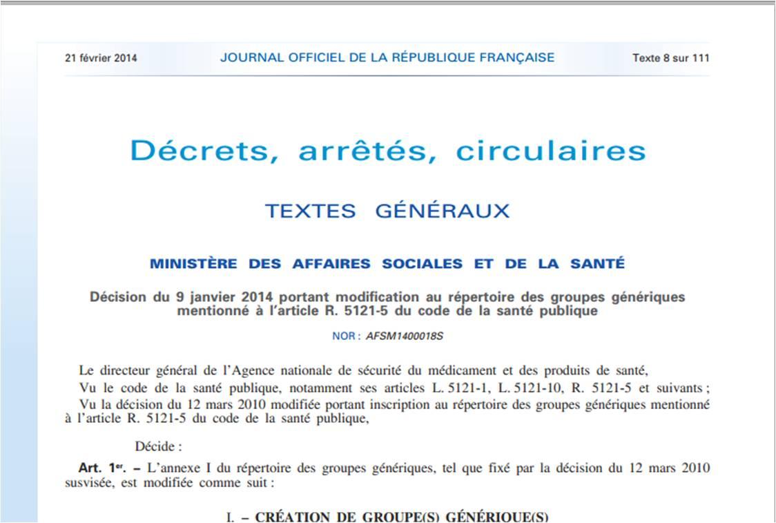 Extrait de la Décision du 29 janvier 2014 portant modification au répertoire des groupes génériques (Journal officiel, 14 mars 2014).